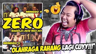 NGAKAK!!! ZERO - maharaja lawak mega 2019 - minggu 4 & 5 | REACTION