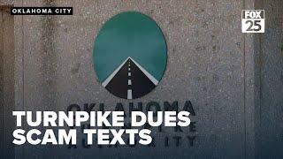 Oklahoma Turnpike Authority warns public about scam texts asking for 'unpaid dues'