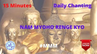 Daimoku - Nam myoho renge kyo - 15 minutes