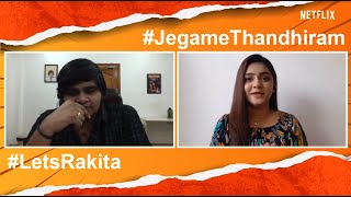 இலங்கையிலிருந்து  கார்த்திக் சுப்புராஜிடம் ஒரு கேள்வி #JegameThandhiram  #NetflixIndia  #LetsRakita