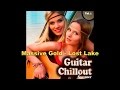 Massive Gold - Lost Lake (Guitar del Mar Chillout Summer Mix) ▶ Chill2Chill