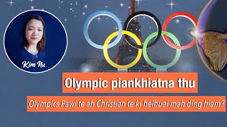 Olympic ah Thu-um te kihelhuai mah ding hiam? - Kim Nu