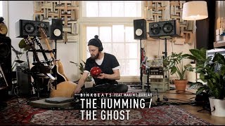 BINKBEATS - The Humming / The Ghost (feat. Maxime Barlag)