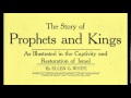 60_Visions of Future Glory - Prophets & Kings (1917) E.G. White