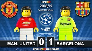 Manchester United vs Barcelona 0-1 • Champions League 2019 (10/04 All Goals Highlights Lego Football
