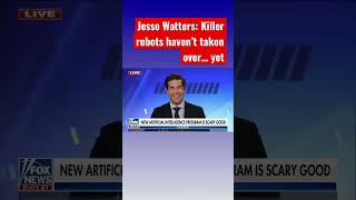 Jesse Watters: This robot program is scary good #shorts