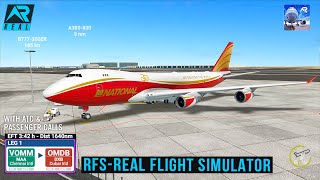 RFS - Real Flight Simulator - Chennai to Dubai||Full Flight|b747||NationalAirlines||FullHD|RealRoute