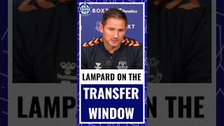 Frank Lampard gives his thoughts on the transfer window.