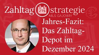 Jahres-Fazit: Das Zahltag-Depot im Dezember 2024