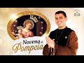 Novena de Nossa Senhora de Pompeia | 18º dia | Súplica | Herdeiros das graças! | 28/11