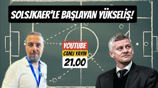 BEŞİKTAŞ, SOLSJKAER'LE YÜKSELİŞTE ! ÜMRANİYE'DE NELER DEĞİŞTİ?