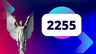 2255 spiritual meaning, angel number, numerology