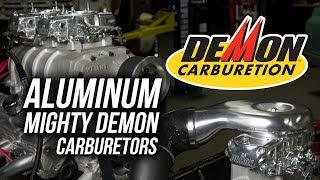 Mighty Demon Aluminum Carburetors