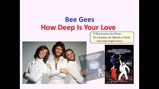 How Deep Is Your Love - Mix - Bee Gees