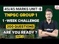 45/45 MARKS UNIT-8 | TNPSC GROUP 1  | 1 -WEEK CHALLENGE -200 QUESTIONS  |ARE YOU READY ?