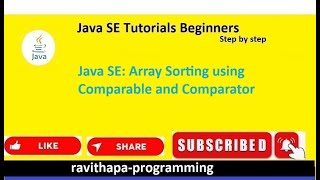 Java SE: ArrayList sorting using Comparable and Comparator
