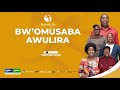 MCF: BWOMUSABA AWULIRA NE PASTOR BETTY NANKUMBA KAMYA 10/10/2024