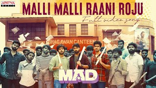Malli Malli Raani Roju Full Video Song | MAD | Kalyan Shankar | S. Naga Vamsi | Bheems Ceciroleo