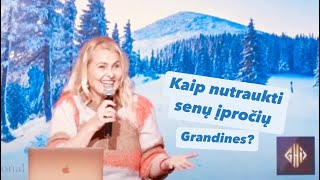 Kaip nutraukti senų įpročių grandines? Aušrelė Stonienė