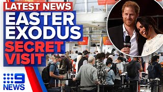 Airport chaos as thousands set to fly, Prince Harry and Meghan's secret UK visit | 9 News Australia