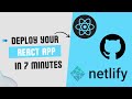 Deploy Your React App to Netlify in 7 Minutes: Easy Tutorial