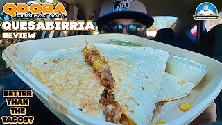 Qdoba® QuesaBirria Quesadilla Review! 🥩🧀 | Better Than The Tacos? 🌮 | theendorsement