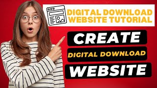 How To Create a Digital Download Website with WordPress 🔥 - Step-by-Step Tutorial!