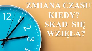 Kiedy i dlaczego ZMIANA CZASU na letni i zimowy? Historia przestawienia czasu. Czas letni 2024.