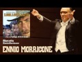 Ennio Morricone - Marcetta - Il Buono, Il Brutto E Il Cattivo (1966)