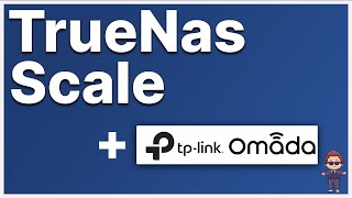 TrueNas Scale und TP-Link Omada - Accespoint und Switch hinzufügen