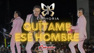 EUPHORIA - QUÍTAME ESE HOMBRE en AREQUIPA (Por sus 484 aniversario)