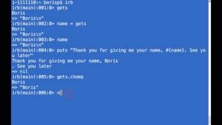 Learn to Code with Ruby - Section 02 - Lesson 12 - The gets Method and the chomp Method