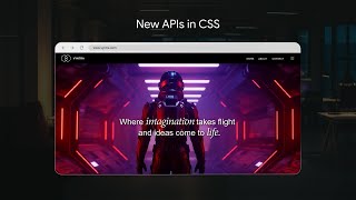 Re-imagine the web with CSS anchor positioning