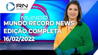 Mundo Record News - 16/02/2022