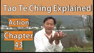 The invisible breathing energy can penetrate all things. Tao Te Ching 43 Explained