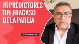 Los 15 indicadores que predicen el fracaso de una relación