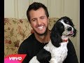 Luke Bryan- Little Boys Grow Up and Dogs Get Old (Music Video)