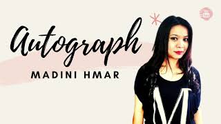 Madini Hmar - Autograph (Vanlalruati \u0026 Daduhi ) - Cover lyrics Video -