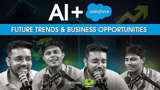 AI and Salesforce: Future Trends & Business Opportunities