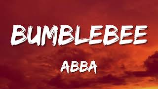 ABBA - Bumblebee (Lyrics)