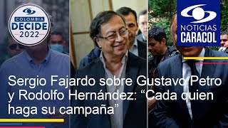 Sergio Fajardo sobre Gustavo Petro y Rodolfo Hernández: “Cada quien haga su campaña”