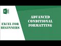 Excel Tutorial 68 - Advanced Conditional Formatting