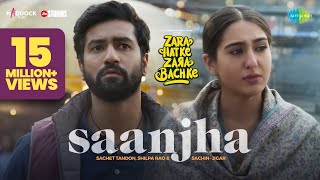 Saanjha | Zara Hatke Zara Bachke|Vicky Kaushal, Sara Ali Khan,Sachet T,Shilpa R,Sachin-Jigar,Amitabh