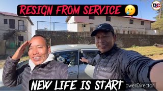 I HAVE TO RESIGN FROM SERVICE | MY NEW LIFE IS START #tibetanyoutuber #tibetanvolgger #dearchannel