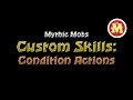 Condition Actions [Mythic Mobs Condition Actions Tutorial]