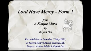 Lord Have Mercy - Form 1 (A Simple Mass by Rafael Oei)