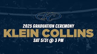 2025 Klein Collins Graduation Ceremony
