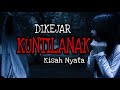 FILM DIKEJAR KUNTILANAK| FILM HOROR HANTU KUNTILANAK | KISAH INDIGO