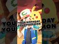 Your birthday your pokemon 🌟 part 2 | #pokemonshorts #greninja #pokemon #shorts #pikachu #ashketchum