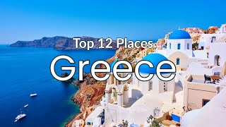 12 Best Places to Visit in Greece 4K HD Travel Exposure